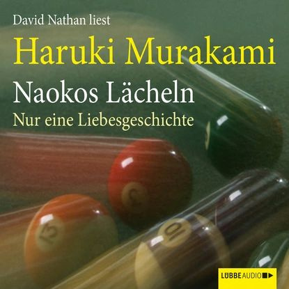 Naokos Lcheln - Nur eine Liebesgeschichte (Ungekrzt) | Мураками Харуки | Электронная аудиокнига  #1