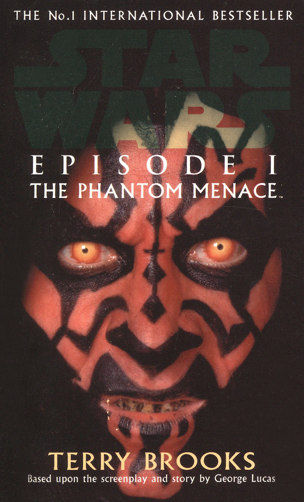 Star Wars. Episode I. The Phantom Menace / Звездные войны. Эпизод 1 ...