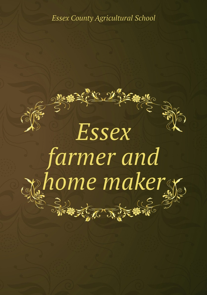 Essex farmer and home maker #1