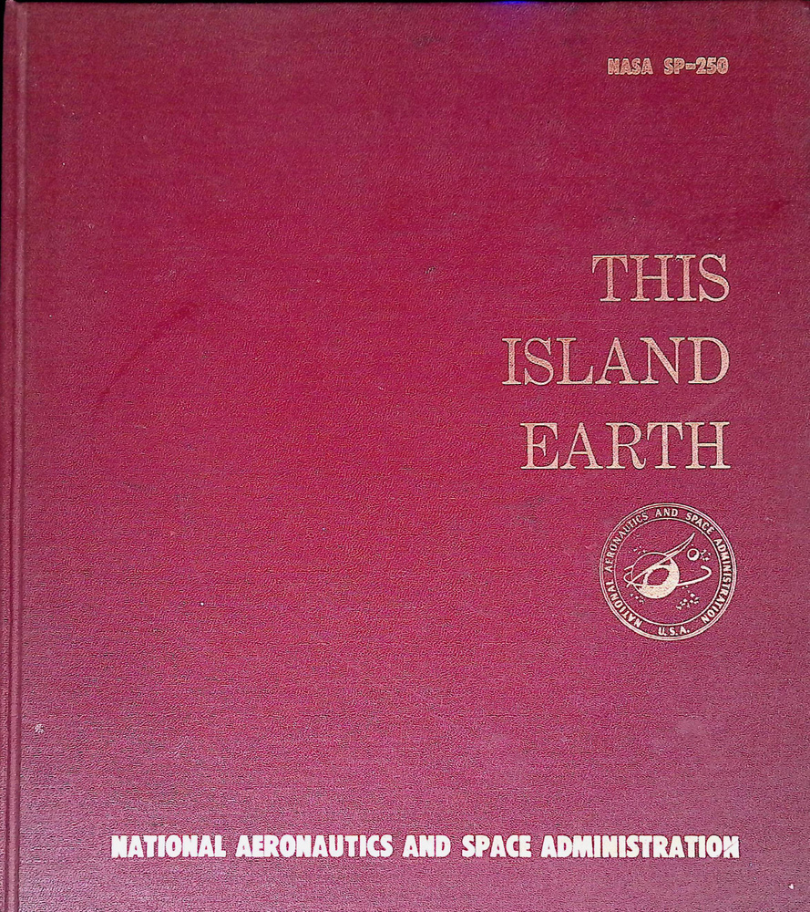 This Island Earth: NASA SP-250 #1