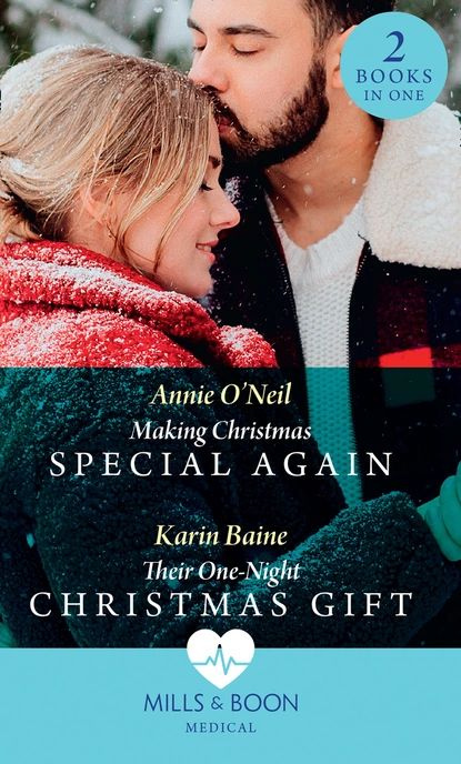 Making Christmas Special Again / Their One-Night Christmas Gift | Baine Karin, O'Neil Annie | Электронная #1