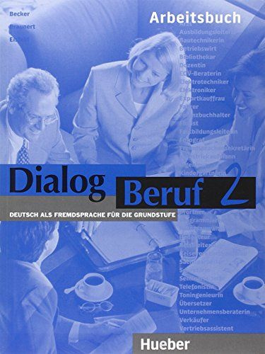 Dialog Beruf 2 Arbeitsbuch #1