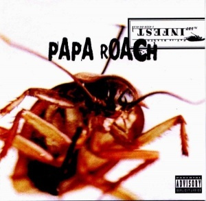 PAPA ROACH: Infest #1
