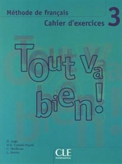 Tout va bien! 3. Methode de francais - купить с доставкой по выгодным ...