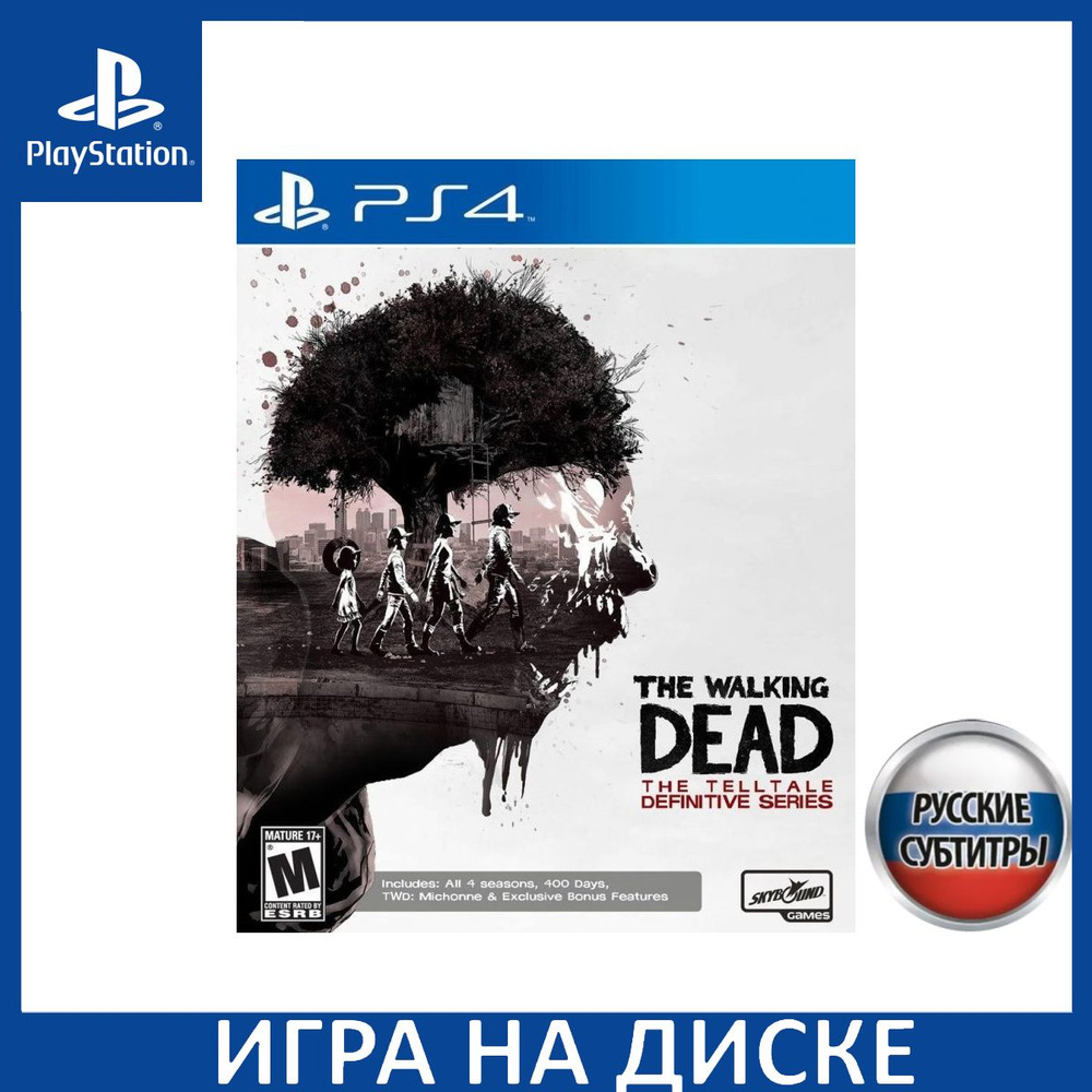 The Walking Dead Ходячие мертвецы The Telltale Definitive Series Русская  Версия PS4