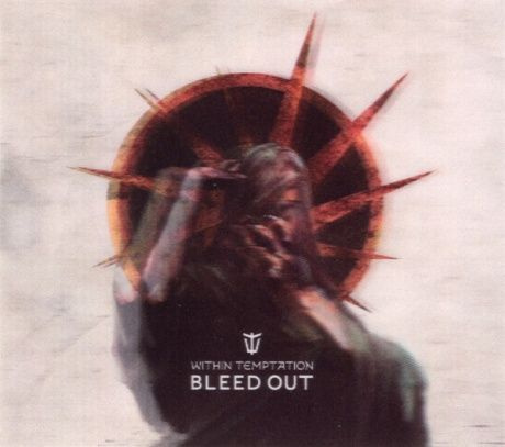 WITHIN TEMPTATION Bleed Out #1