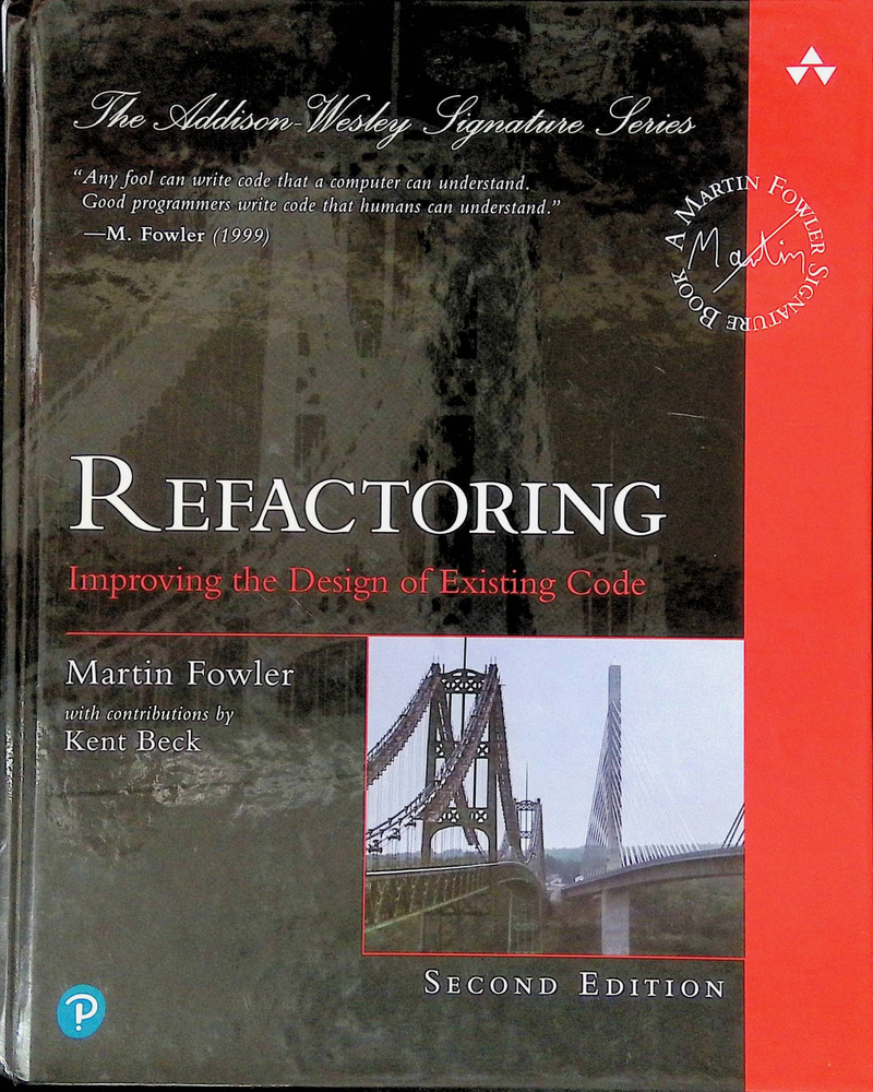 Refactoring: Improving the Design of Existing Code | Книга б/у купить ...