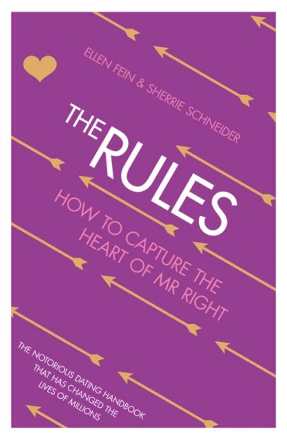 The Rules: How to Capture the Heart of Mr Right | Schneider Sherrie, Фейн Эллен | Электронная книга  #1