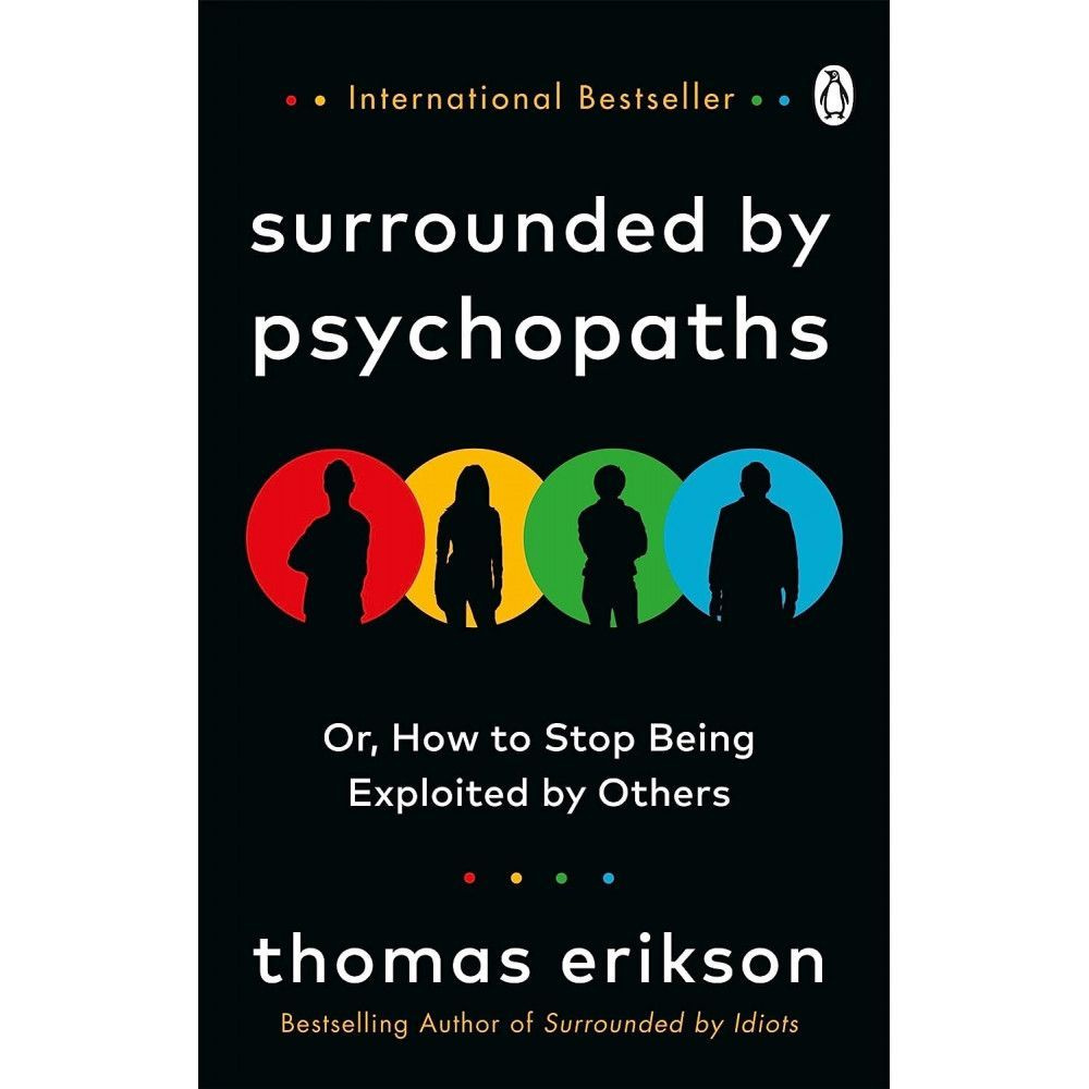 Surrounded by Psychopaths | Erikson Thomas #1