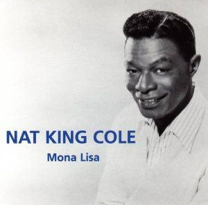 Nat King Cole. Mona Lisa (EU, Digimode, GP 25122, 1995) CD #1