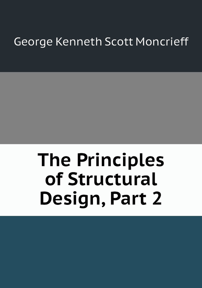 The Principles of Structural Design, Part 2 - купить с доставкой по ...