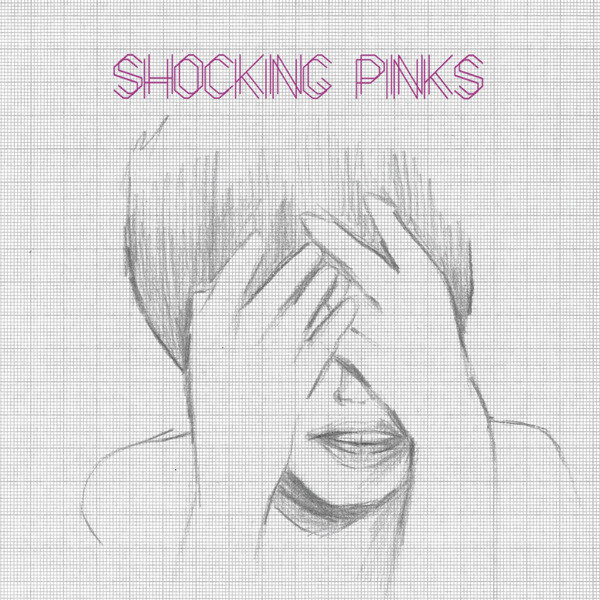 SHOCKING PINKS: Shocking Pinks (Компакт-диск) #1