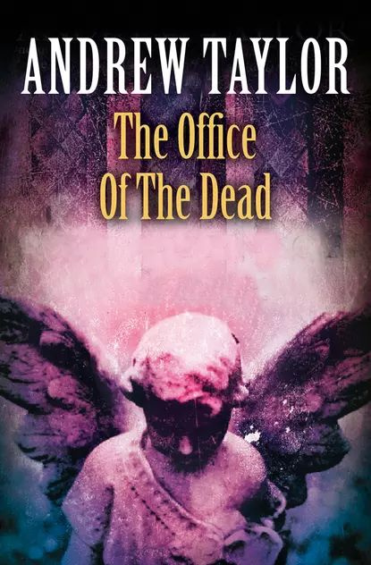 The Office of the Dead | Taylor Andrew | Электронная книга #1