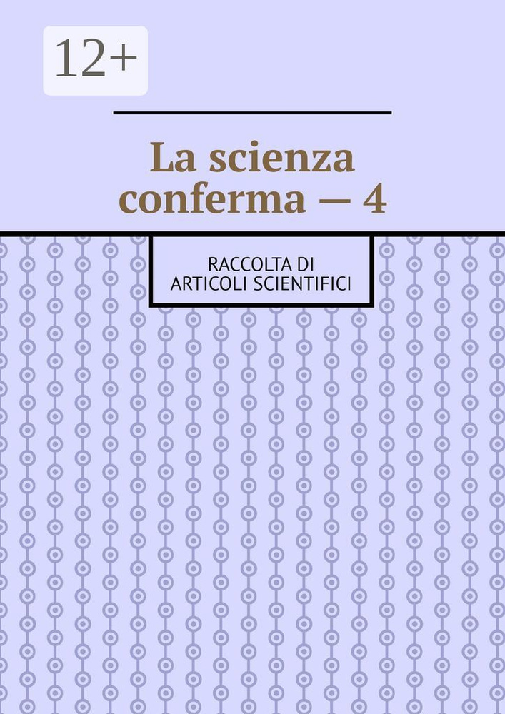 La scienza conferma - 4. Raccolta di articoli scientifici #1