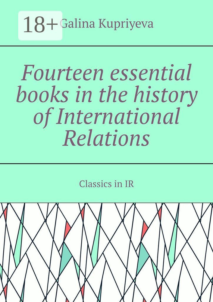 Fourteen essential books in the history of International Relations. Classics in IR | Kupriyeva Galina #1