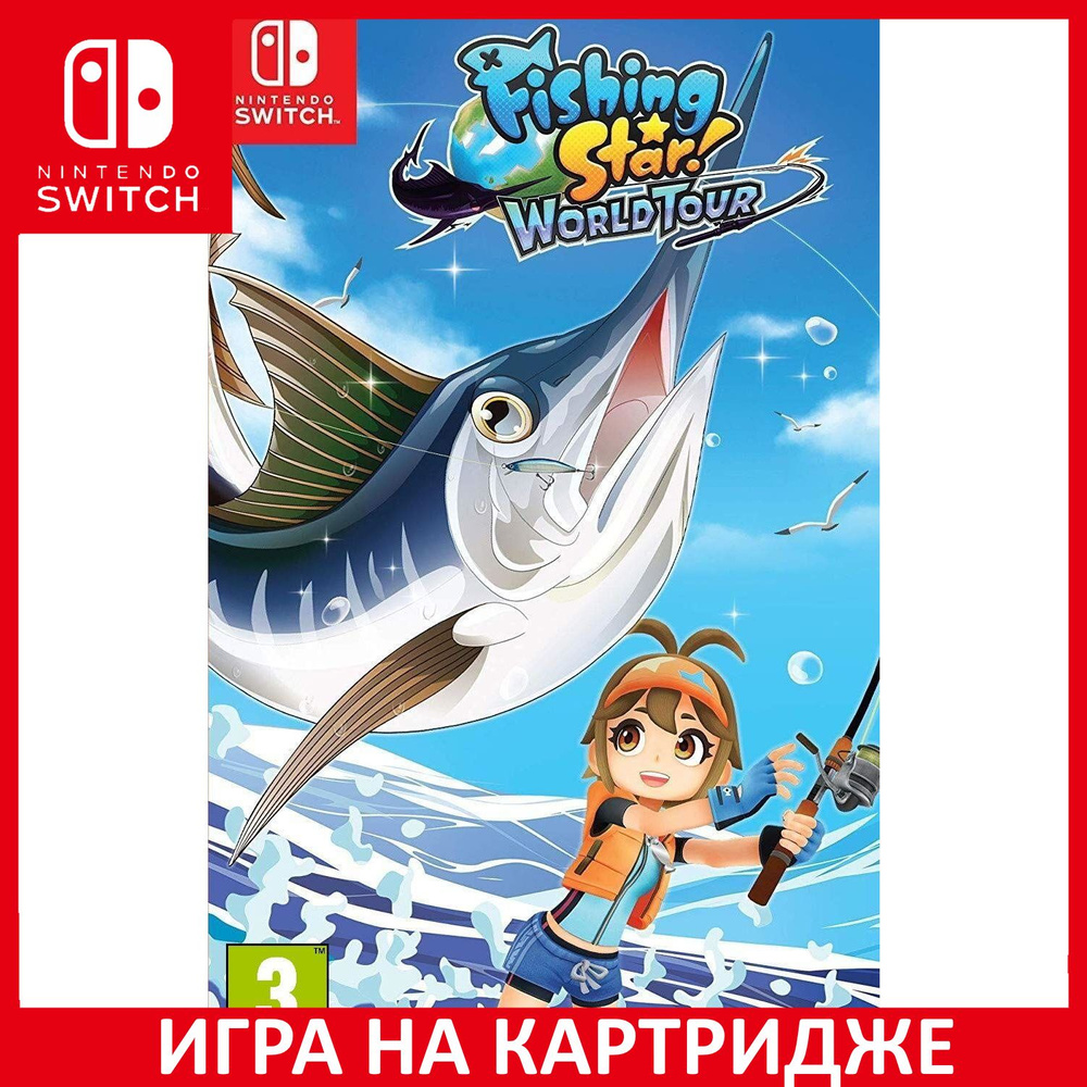 Игра Fishing Star World Tour (Nintendo Switch, Английская версия