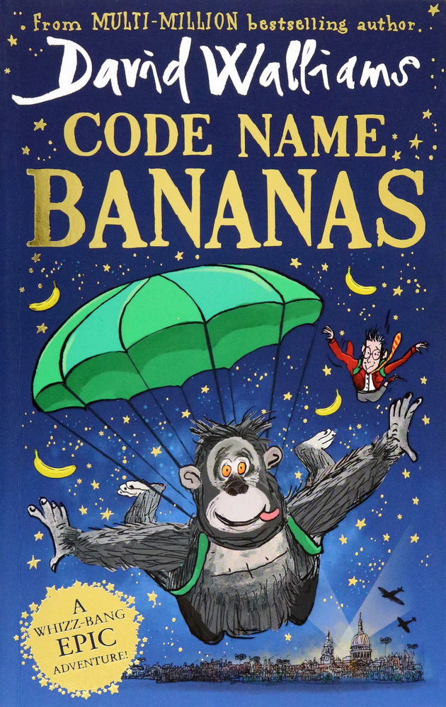 Code Name Bananas / Книга на Английском Walliams David купить с