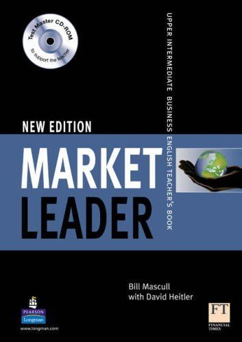 Market Leader New Edition Upper Intermediate Teacher's Book and Test ...