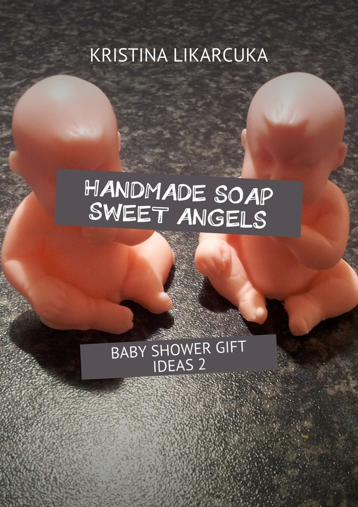 Handmade soap sweet angels #1