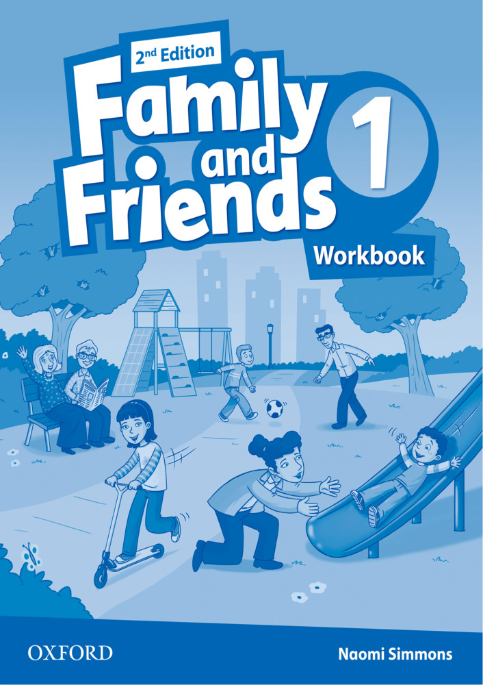 Рабочая тетрадь по английскому языку / Family and Friends Second ...