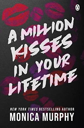 Million kisses in your lifetime | Murphy Monica #1
