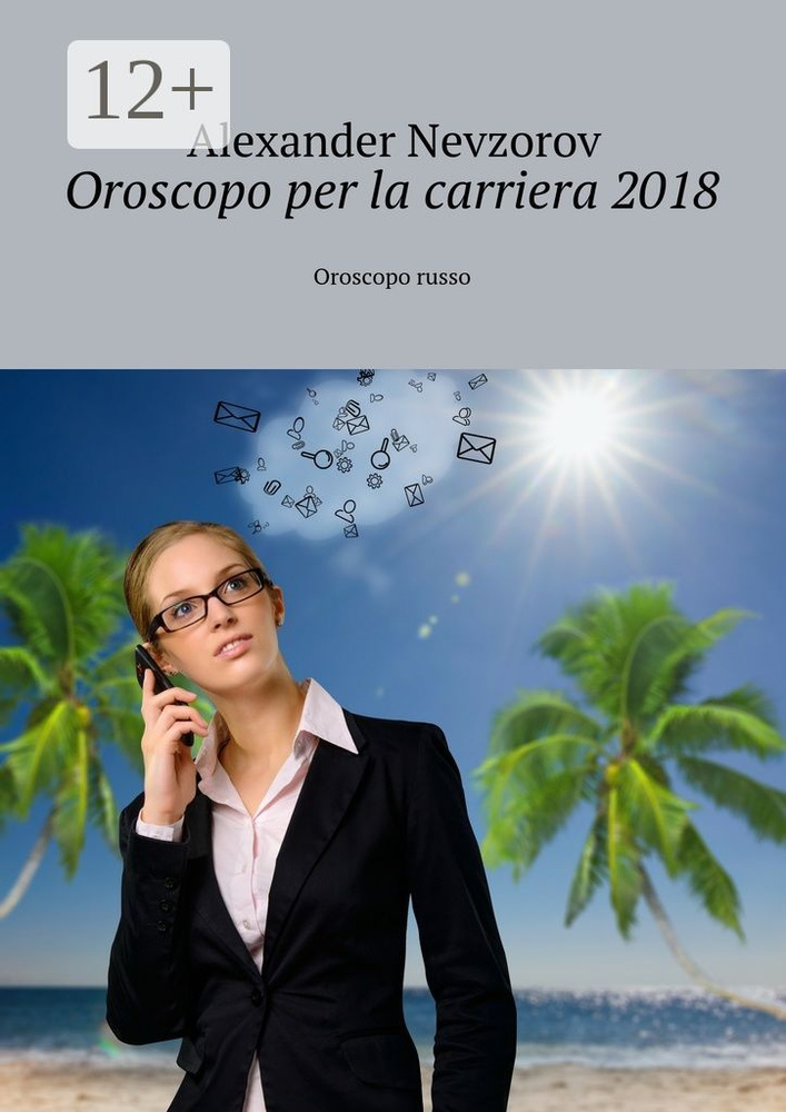 Oroscopo per la carriera 2018. Oroscopo russo | Nevzorov Alexander #1