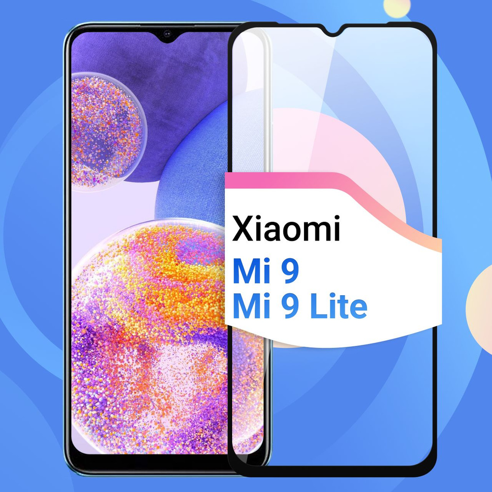 Защитное противоударное стекло для телефона Xiaomi Mi 9 и Mi 9 Lite /  Полноэкранное стекло 9H на смартфон Сяоми Ми 9 и Ми 9 Лайт / На весь экран  c черной рамкой -