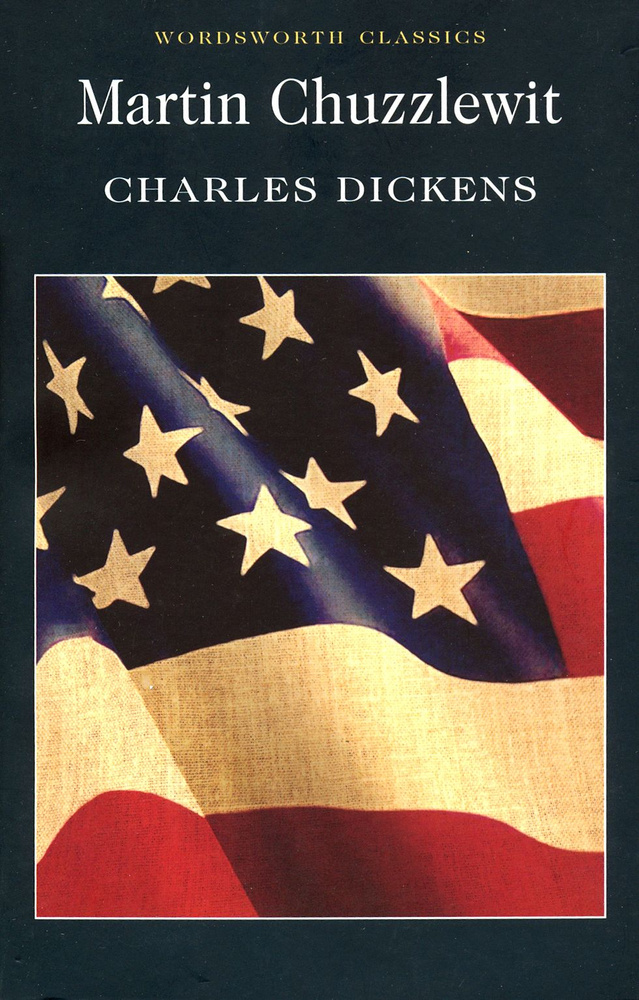 Martin Chuzzlewit / Книга на Английском | Dickens Charles #1