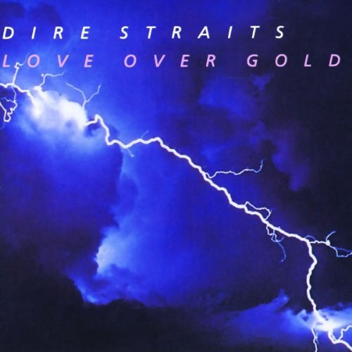 Dire Straits: Love Over Gold (Original Recordings Remastered). 1 CD