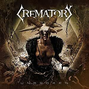 CREMATORY Unbroken #1
