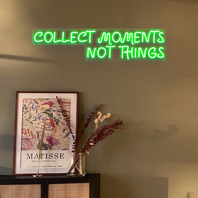 Табличка неоновая Коллекционируй моменты, а не вещи Collect moments not things, 19х80 см, зеленая  #1