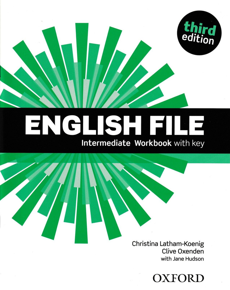 English File (3rd edition). Intermediate. Workbook with key | Латам-Кениг  Кристина, Оксенден Клайв - купить с доставкой по выгодным ценам в  интернет-магазине OZON (257984439)