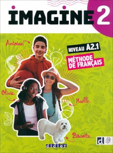 Guemas, Risueno, Leonard: Imagine 2. A2. Livre l ve + Didierfle App (+DVD) Учебник с доступом к приложению #1