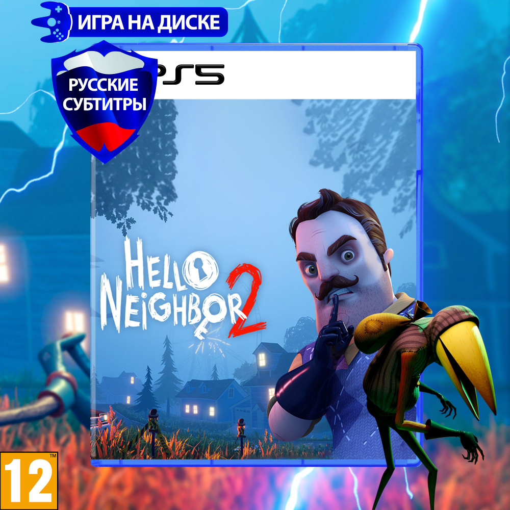 Игра Hello Neighbor 2 (Привет Сосед 2) для PlayStation 5 (PS5), Русские  субтитры