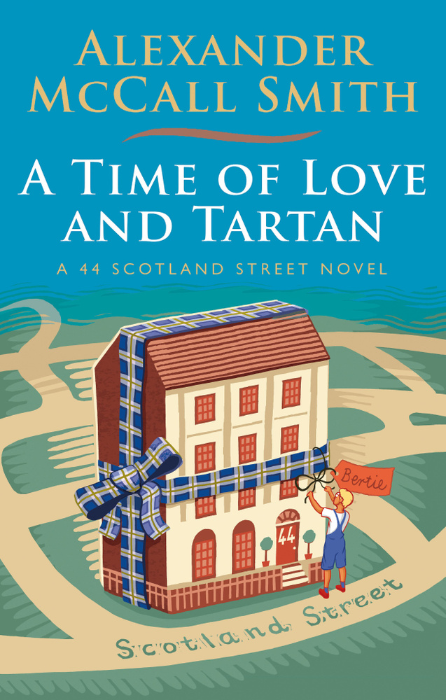 A Time of Love and Tartan / McCall Smith Alexander / Книга на ...