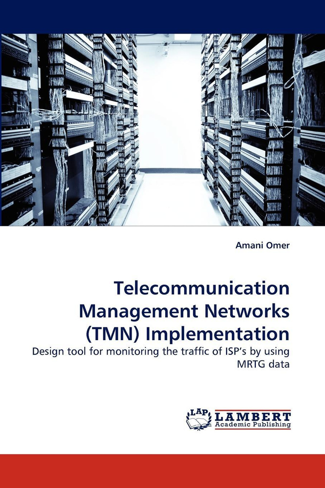 Telecommunication Management Networks (Tmn) Implementation купить на ...