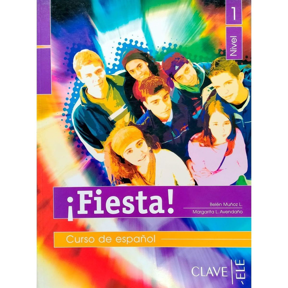 Fiesta! 1 Libro del alumno учебник по испанскому языку для подростков ...