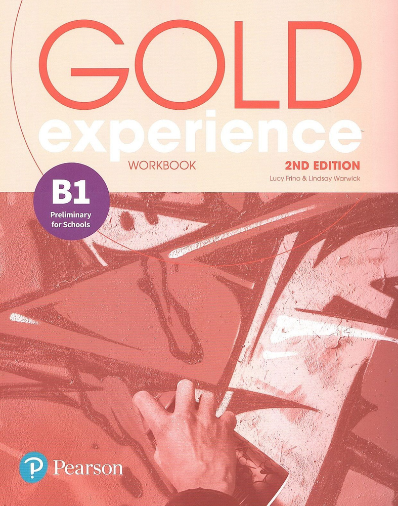 2 Edition Gold Experience B1 - Workbook/ Второе издание учебного пособия по английскому  языку для подростков 