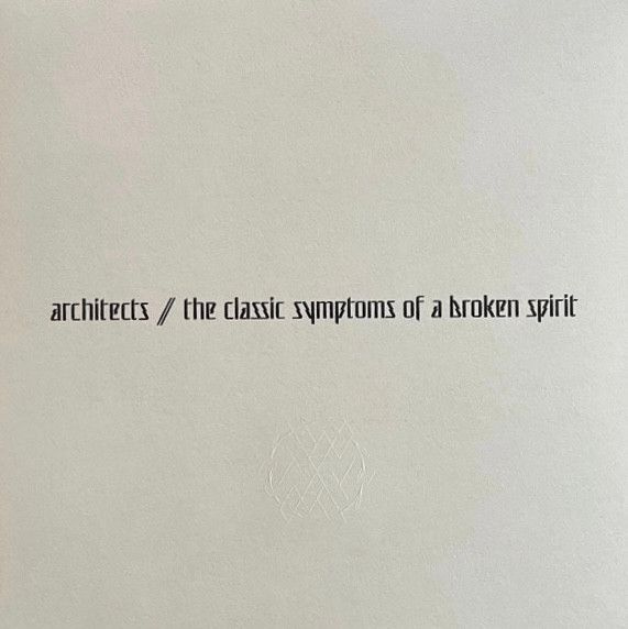 Architects - The Classic Symptoms Of A Broken Spirit / Новая виниловая ...