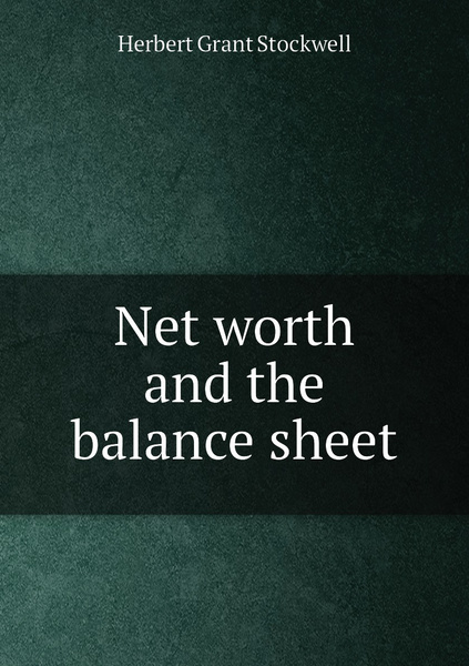 balance sheet vs. net worth