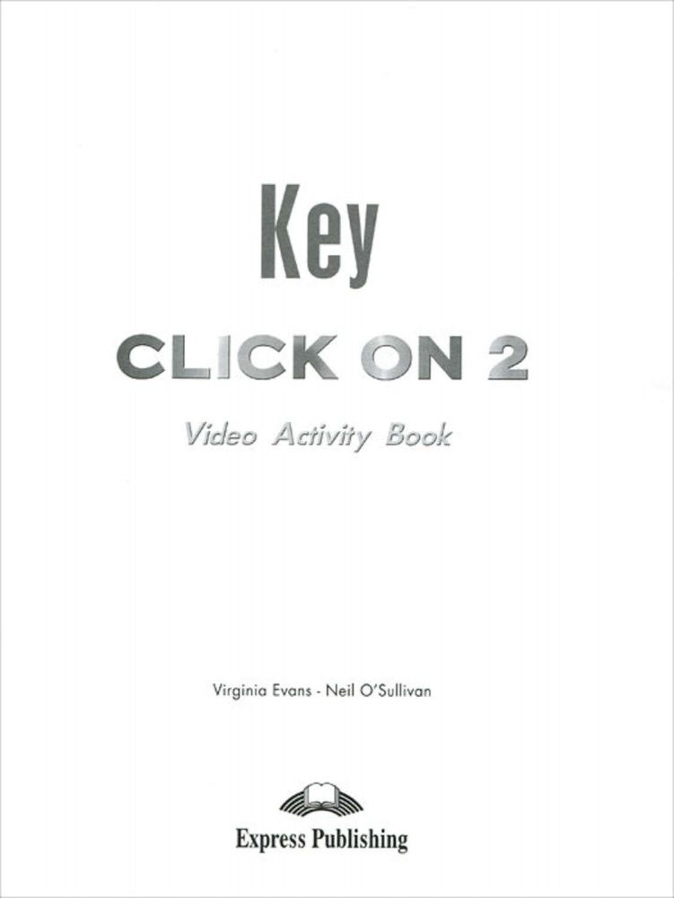Click On 2 Video Activity Book Key | O'Sullivan Neil #1