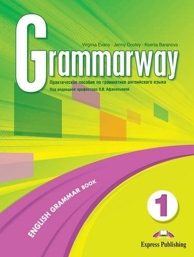 GRAMMARWAY 1 New Russian Edition Практическое пособие по грамматике английского языка  #1