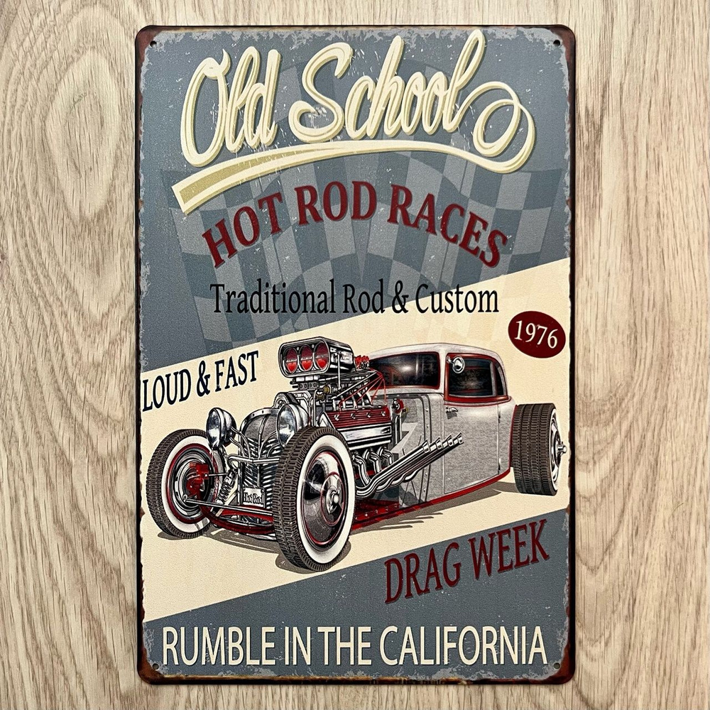 Табличка металлическая интерьерная для гаража, сервиса Old School Hot Rod Хотрод  #1