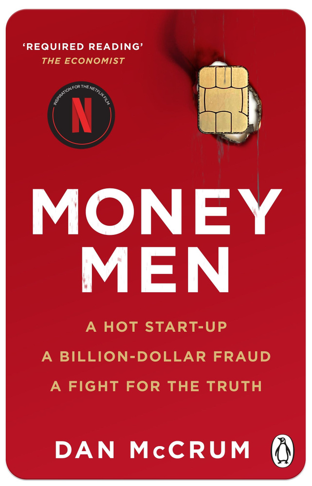 Money Men. A Hot Startup, A Billion Dollar Fraud, A Fight for the Truth / Книга на Английском  #1