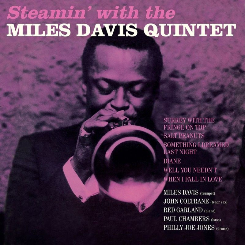 MILES DAVIS QUINTET Steamin With The Miles Davis Quintet, LP (180 Gram High  Quality Pressing Vinyl)