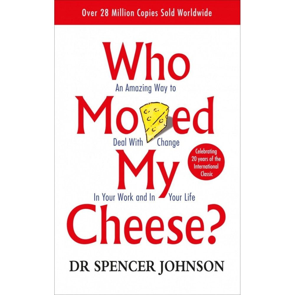 Who moved my cheese? | Johnson Spencer - купить с доставкой по выгодным  ценам в интернет-магазине OZON (887648707)