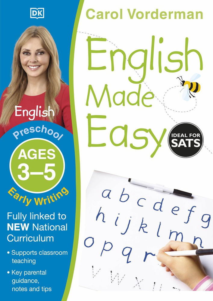 English Made Easy. Ages 3-5. Early Writing. Preschool / Vorderman Carol ...