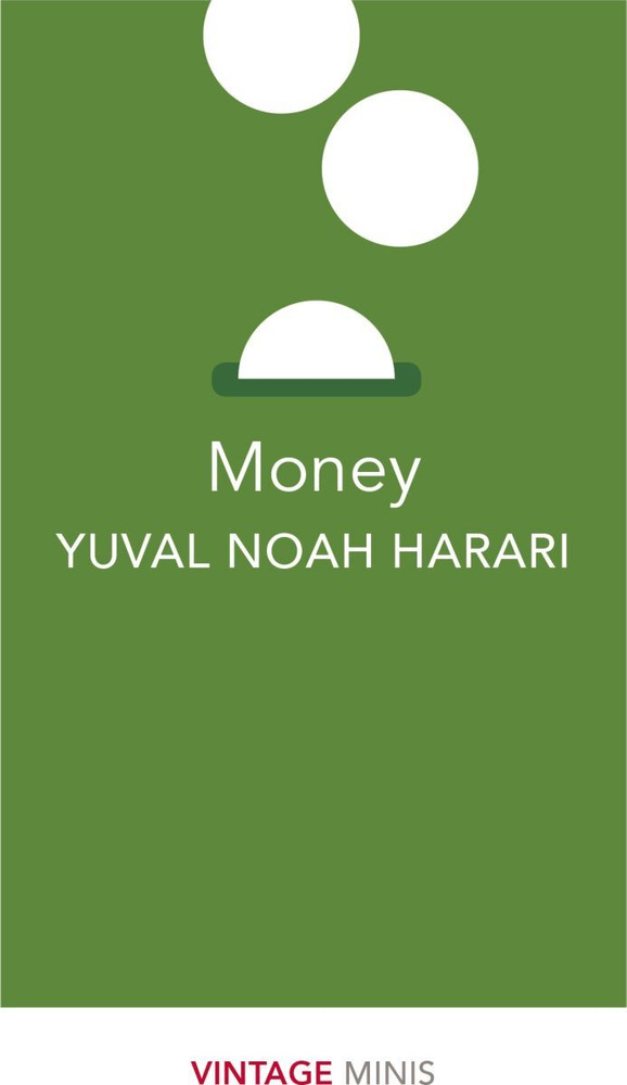 Money | Harari Yuval Noah #1