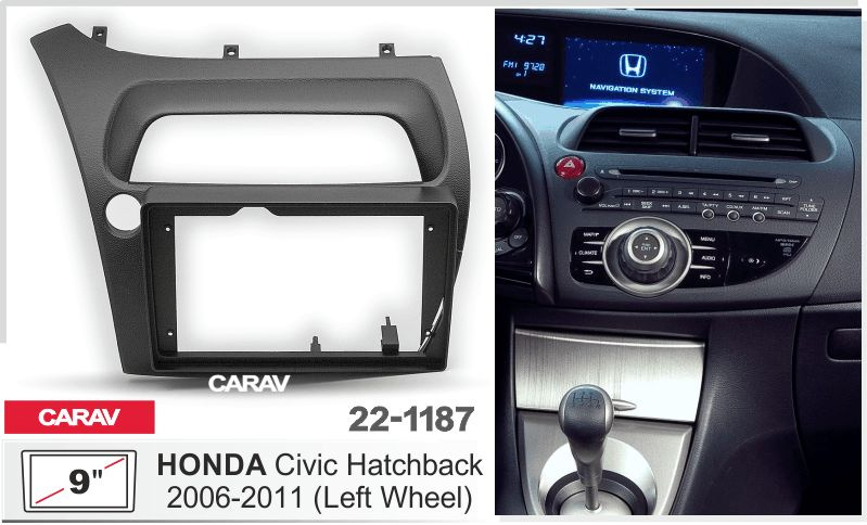 Переходная рамка 9" Android для HONDA Civic Hatchback 2006-2011 руль слева CARAV 22-1187  #1