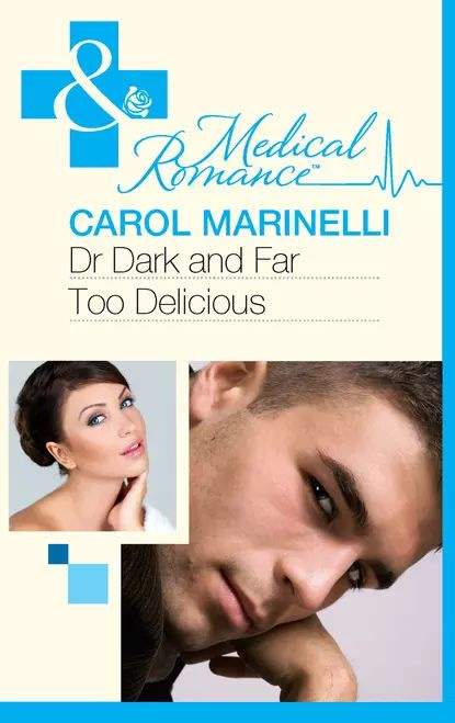 Dr Dark and Far-Too Delicious | Marinelli Carol | Электронная книга #1